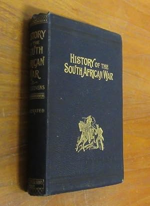 Complete History of the South African War in 1899-1902.
