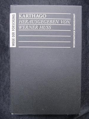 Bild des Verkufers fr Karthago. Reihe: Wege der Forschung Band 654. zum Verkauf von Antiquariat Schrter -Uta-Janine Strmer