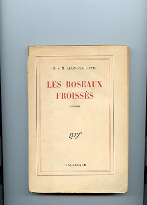 Seller image for LES ROSEAUX FROISSS - 3me dition for sale by Librairie CLERC