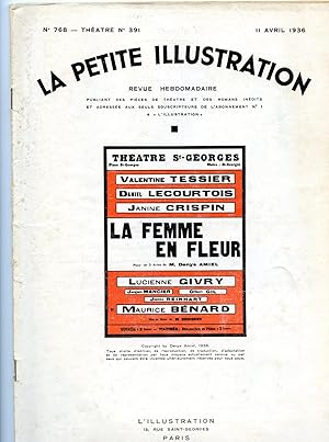 LA FEMME EN FLEUR. Pièce en 3 actes.