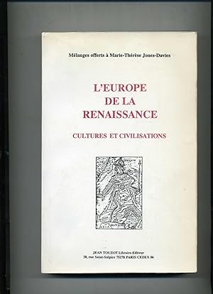 Bild des Verkufers fr L'EUROPE DE LA RENAISSANCE. Cultures et Civilisations. zum Verkauf von Librairie CLERC