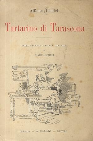 Tartarino di Tarascona. Prima versione italiana con note di Mario Foresi.