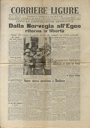 CORRIERE Ligure. Quotidiano di informazioni a cura del P.W.B. Anno I, n. 8. Venerdì 11 maggio 1945.