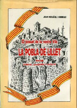 Seller image for El passat de la nostra Vila. La Pobla de Lillet. Recull histric, geogrfic i cultural for sale by Rincn de Lectura