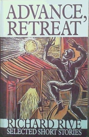 Advance, Retreat: Selected Short Stories