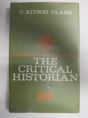 Seller image for The Critical Historian for sale by Goldstone Rare Books