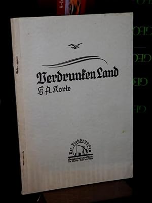 Seller image for Verdrunken Land. Ein Bericht aus dem untergegangenen Dollartlande. Bilder und Buchschmuck von Kittel, Dornum. (= Der Ziehbrunnen. Heimatliches Schrifttum aus Marsch Geest und Moor. 7. Band). for sale by Altstadt-Antiquariat Nowicki-Hecht UG