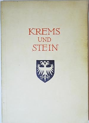 Image du vendeur pour Krems und Stein. Festschrift zum 950-jhrigen Stadtjubilum. mis en vente par erlesenes  Antiquariat & Buchhandlung