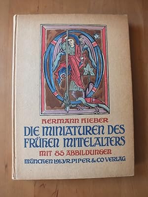 Bild des Verkufers fr Die Miniaturen des frhen Mittelalters. zum Verkauf von Antiquariat Sasserath