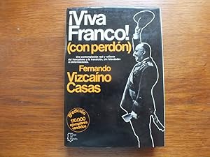 Viva Franco (con perdon)