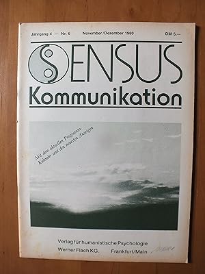 Sensus Kommunikation. Jahrgang 4 - Nr. 6 November/Dezember 1980.