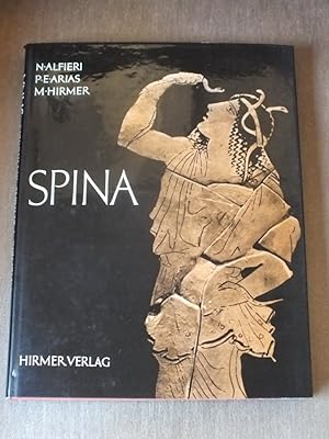 Seller image for Spina. Die neuentdeckte Etruskerstadt und die griechischen Vasen ihrer Grber. for sale by Antiquariat Sasserath