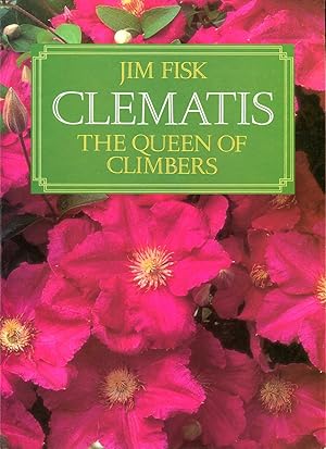 Immagine del venditore per Clematis : The Queen of Climbers venduto da Pendleburys - the bookshop in the hills