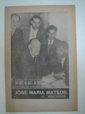 JOSE MARÍA MATEOS. El Renovador