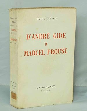 Image du vendeur pour D'Andr Gide  Marcel Proust mis en vente par Librairie KOEGUI