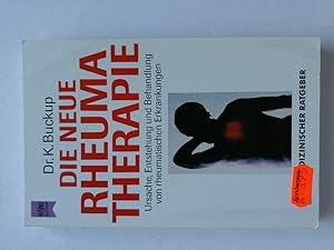 Seller image for Die neue Rheuma-Therapie Ursache, Entstehung und Behandlung von rheumatischen Erkrankungen. for sale by ANTIQUARIAT Franke BRUDDENBOOKS