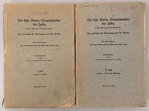 Die Kgl. Bayer. Staatsminister der Justiz in der Zeit von 1818 bis 1918. Ihre Herkunft, ihr Werde...