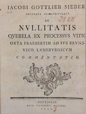 De nullitatis querela ex processus vitio orta praesertim ad ius Brunsvico Luneburgicum commentatio.