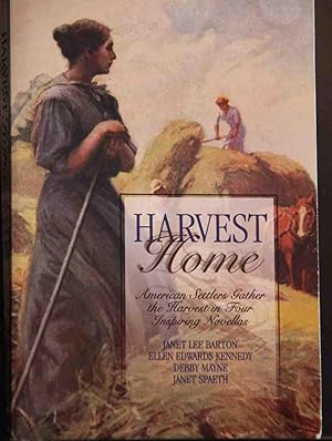 Seller image for Harvest Home: Only Believe/Harvest of Love/The Applesauce War/Sunshine Harvest (Inspirational Romance Novella Collection) for sale by Mad Hatter Bookstore