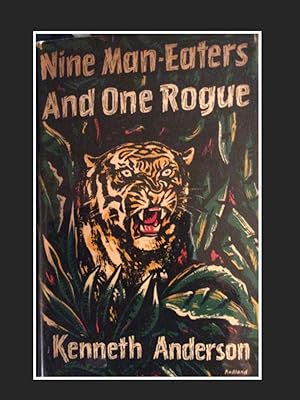 Immagine del venditore per NINE MAN EATERS AND ONE ROGUE venduto da SAFARI BOOKS