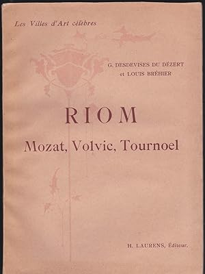 Riom, Mozat, Volvic, Tournoel