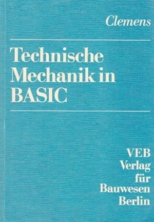 Technische Mechanik in BASIC.