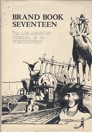 Image du vendeur pour The Westerners Brand Book Seventeen [Los Angeles Corral] mis en vente par Clausen Books, RMABA