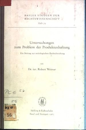 Imagen del vendedor de Untersuchungen zum Problem der Produkthaftung: ein Beitrag zur soziologischen Rechtsforschung Basler Studien zur Rechtswissenschaft; 79 a la venta por books4less (Versandantiquariat Petra Gros GmbH & Co. KG)