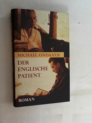 Bild des Verkufers fr Der englische Patient : Roman. zum Verkauf von Versandantiquariat Christian Back