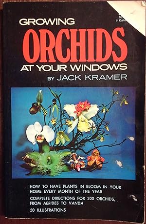Imagen del vendedor de Growing Orchids at Your Windows a la venta por The Book House, Inc.  - St. Louis