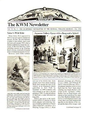 Immagine del venditore per THE KWM NEWSLETTER - The Quarterly Newsletter of the Kendall Whaling Museum - Vol 12, No. 3 venduto da Jean-Louis Boglio Maritime Books