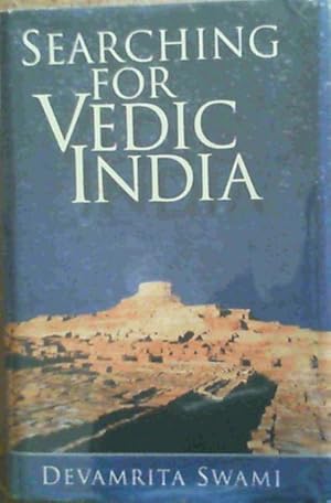 Imagen del vendedor de Searching For Vedic India a la venta por Chapter 1