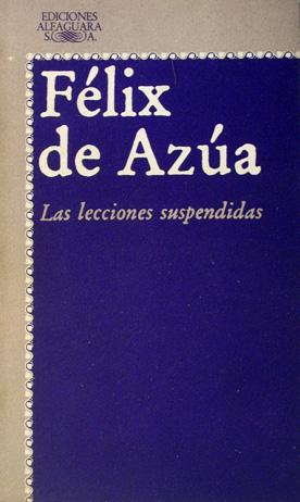 Las lecciones suspendidas. Spanish Edition.