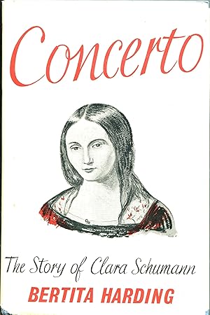 Concerto : The Story of Clara Schumann