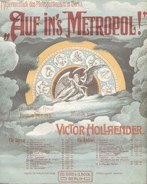 Bild des Verkufers fr Der Vorschu auf die Seligkeit. Lied aus der Ausstattungs-Reue Auf in`s Metropol. von Julius Freund. Musik von Victor Hollaender. zum Verkauf von Antiquariat Heinz Tessin