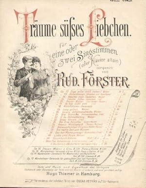 Bild des Verkufers fr Trume ses Liebchen. Fr eine oder zwei Singstimmen (oder Klavier allein) componirt von Rud. Frster. Op. 15. zum Verkauf von Antiquariat Heinz Tessin