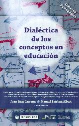 Image du vendeur pour Dialctica de los conceptos en educacin mis en vente par Hilando Libros