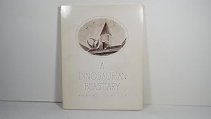 Seller image for A dinosaurian beastiary for sale by Gene The Book Peddler