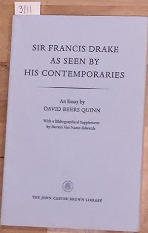 Seller image for SIR FRANCIS DRAKE AS SEEN BY HIS CONTEMPORARIES for sale by Carydale Books