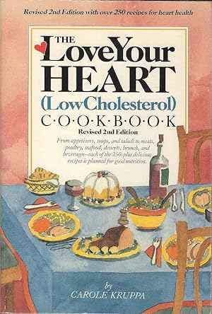 The Love Your Heart (Low Cholesterol ) Cook Book