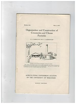 Seller image for ORGANIZATION AND CONSTRUCTION OF CREAMERIES AND CHEESE FACTORIES for sale by Jim Hodgson Books