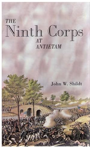 The Ninth Corps At Antietam