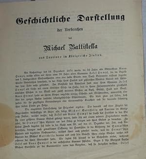 Geschichtliche Darstellung der Verbrechen des Michael Battistella aus Tauriano im Königreiche Ita...