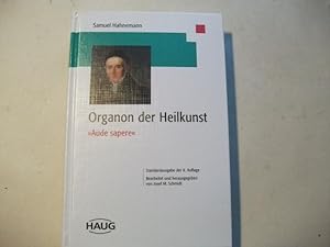 Bild des Verkufers fr Organon der Heilkunst. ' Aude sapere'. zum Verkauf von Ottmar Mller
