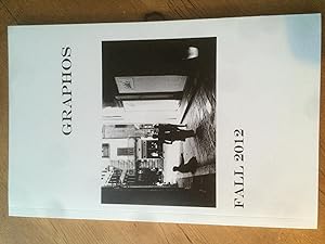 Image du vendeur pour Graphos - Fall 2012 - Journal of Creative Writing and Visual Arts mis en vente par H&G Antiquarian Books