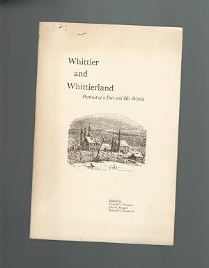 Seller image for Whittier and Whittierland : Portrait of a Poet and His World for sale by Mom and Pop's Book Shop,