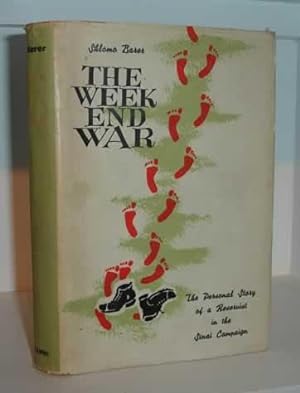 Imagen del vendedor de The Week End War a la venta por Alanjo Books