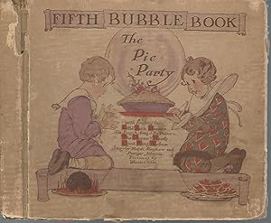 Seller image for The Pie Party (Fifth in Bubble Book Series) for sale by Dorley House Books, Inc.