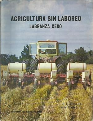 AGRICULTURA SIN LABOREO Labranza Cero