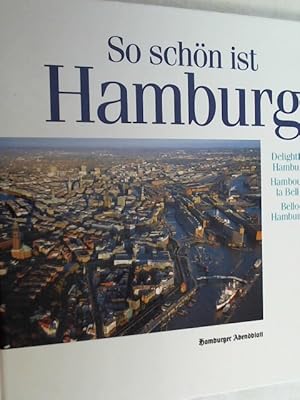 Bild des Verkufers fr So schn ist Hamburg zum Verkauf von Versandantiquariat Christian Back